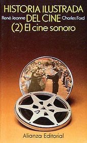 Historia ilustrada del cine / illustrated History of Film (Spanish Edition)