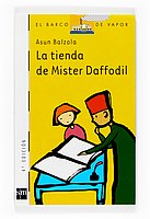 La Tienda De Mister Daffodil/ Mr. Daffodil's Store (El Barco De Vapor) (Spanish Edition)