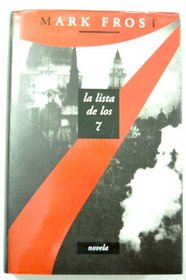 La Lista de los 7 (aka La Lista de los Siete) (Arthur Conan Doyle, Bk 1) (Spanish Edition)
