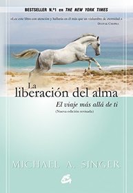 La liberacion del alma (Spanish Edition)