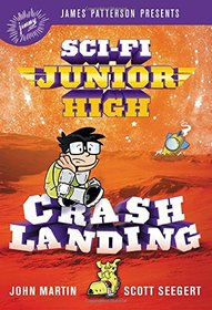 Crash Landing (Sci-Fi Junior High, Bk 2)