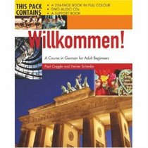 Willkommen CD Complete Pack: A Course in German for Adult Beginners (Hodder Arnold Publication)