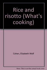 Rice and risotto (What's cooking)