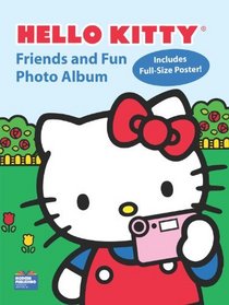 Hello Kitty Friends and Fun Photo Album Activity Book