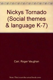 Nickys Tornado (Social themes & language K-7)