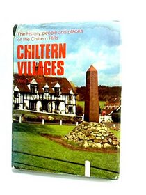 Chiltern villages: history, people and places in the Chiltern Hills