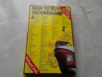 How to Buy Almost Anything Second Hand