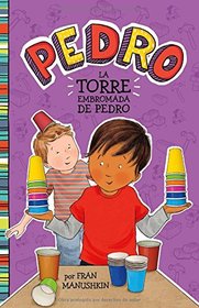 La torre embromada de Pedro (Pedro en espaol) (Spanish Edition)