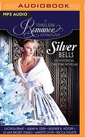 Silver Bells Collection (A Timeless Romance Anthology)