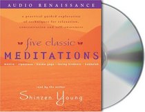 Five Classic Meditations