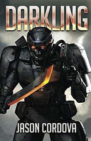 Darkling (The Kin Wars Saga) (Volume 2)