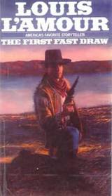The First Fast Draw