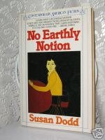 No Earthly Notion (Contemporary American fiction)