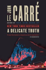 A Delicate Truth: A Novel