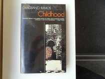 Childhood (Unesco Collection of Representative Works. Brazilian Series)