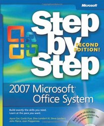 2007 Microsoft Office System Step by Step, Second Edition