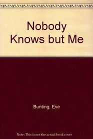 Nobody Knows but Me (Fastback Romance Ser)