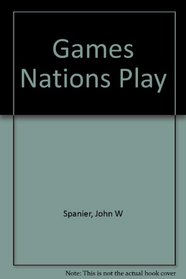 Games nations play