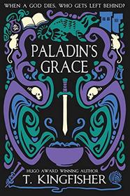 Paladin's Grace (Saint of Steel, Bk 1)