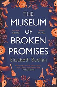 Museum Of Broken Promises