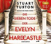 Die sieben Tode der Evelyn Hardcastle (The Seven Deaths of Evelyn Hardcastle) (Audio MP3 CD) (German Edition)
