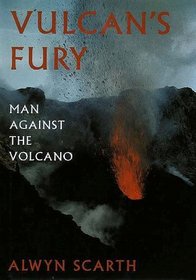 Vulcan's Fury : Man Against the Volcano