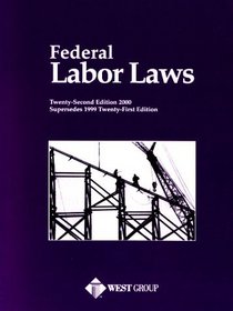 Federal Labor Laws : 2000