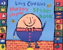 Lucy Cousins' Nursery Rhyme Sticker Book (Sticker Books)