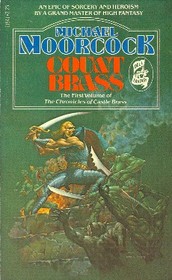 Count Brass (Hawkmoon: Chronicles of Castle Brass, Bk 1)