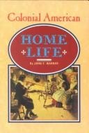 Colonial American Home Life (Colonial America)