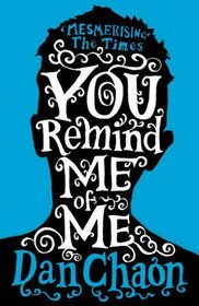 You Remind ME of ME
