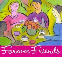 Forever Friends with Other