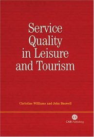 Service Quality in Leisure and Tourism