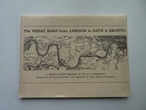 The great road from London to Bath & Bristol