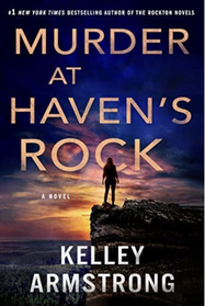 Murder at Haven's Rock (Haven's Rock, Bk 1)