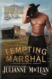 Tempting the Marshal (Dodge City Brides - A Western Historical Romance Trilogy) (Volume 2)