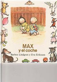 Max Y El Coche/Sam's Car (Spanish Edition)