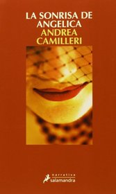 Sonrisa de Angelica, La: Montalbano - Libro 22