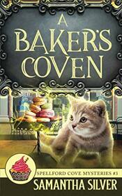 A Baker's Coven (Spellford Cove Mystery)