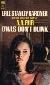 Owls Don't Blink (Bertha Cool and Donald Lam)