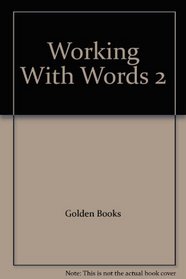 Working With Words 2