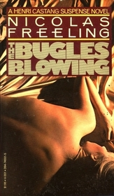 The Bugles Blowing (Henri Castang, Bk 2)