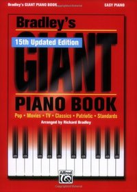 Bradley's Giant Piano Book (Easy Piano Book)(15th updated edition)