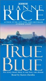 True Blue (Audio Cassette) (Abridged)