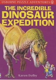 The Incredible Dinosaur Expedition (Puzzle Adventures)