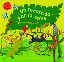 Un Recorrido por la Selva (Spanish Edition)