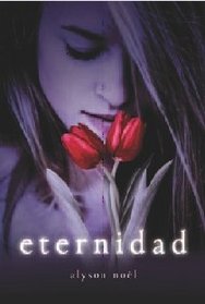 Eternidad/ Evermore (Spanish Edition)