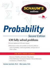 Schaum's Outline of Probability, Second Edition (Schaum's Outline Series)