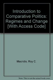 Introduction To Comparative Politics: Political Regimes And Political Change- (Value Pack w/MySearchLab)