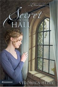 Secret of the Hall (Eden Hall, Bk 3)
